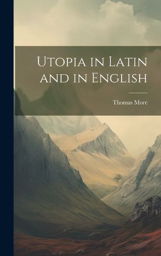 Cover image for Utopia in Latin and in English