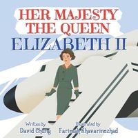 Cover image for Her Majesty the Queen: Elizabeth II