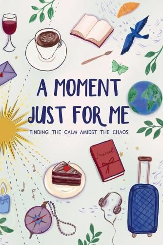 Cover image for A Moment Just For Me