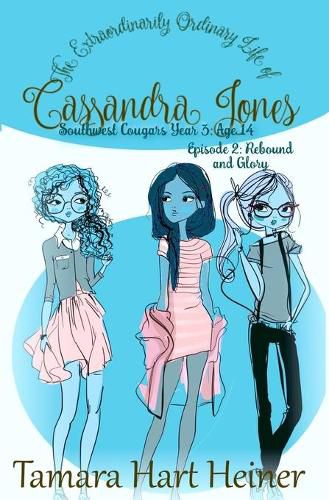 Episode 2: Rebound and Glory: The Extraordinarily Ordinary Life of Cassandra Jones