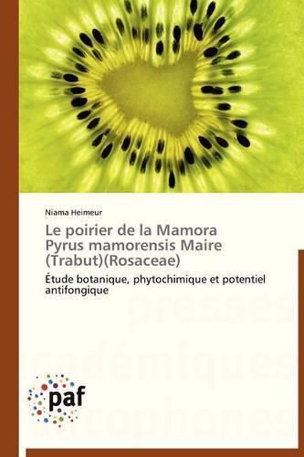 Cover image for Le Poirier de la Mamora Pyrus Mamorensis Maire (Trabut)(Rosaceae)