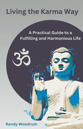 Cover image for Living the Karma Way