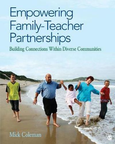 Cover image for Empowering Family-Teacher Partnerships: Building Connections Within Diverse Communities