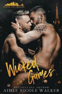 Cover image for Wicked Games: Queen City Rogues, #2