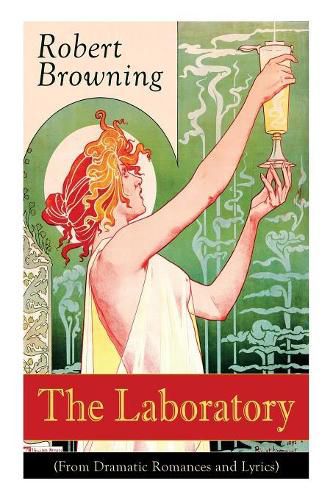 Cover image for The Laboratory (From Dramatic Romances and Lyrics)