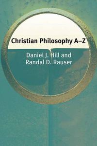 Cover image for Christian Philosophy A-Z