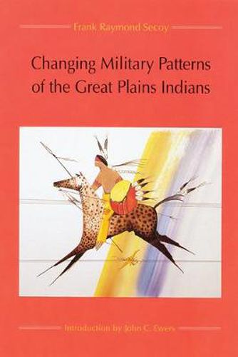 Cover image for Changing Military Patterns of the Great Plains Indians