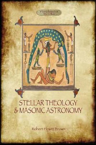 Cover image for Stellar Theology and Masonic Astronomy