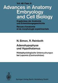 Cover image for Adenohypophyse Und Hypothalamus Histophysiologische Untersuchungen Bei Lepomis (Centrarchidae)