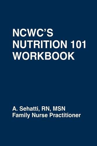 Cover image for Ncwc's Nutrition 101 Workbook