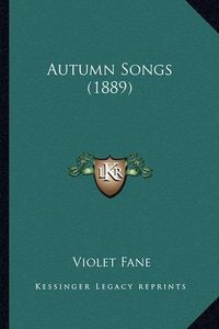 Cover image for Autumn Songs (1889)