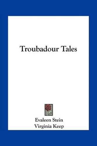 Troubadour Tales