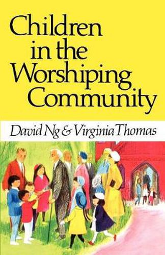 Cover image for Children in the Worshiping Community