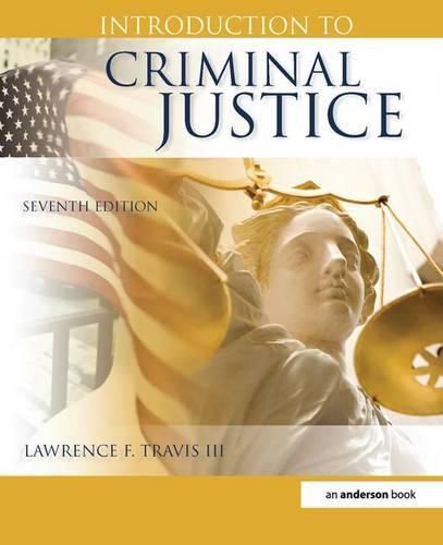 Introduction to Criminal Justice