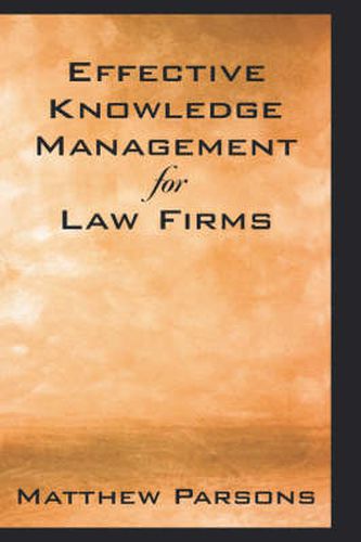 Cover image for Effective Knowledge Management for Law Firms