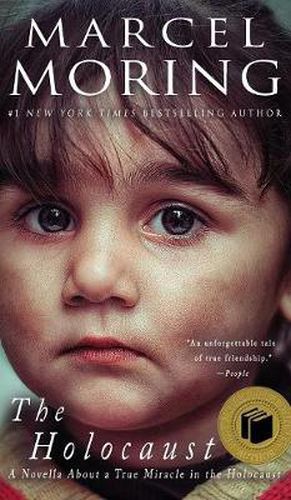 Cover image for The Holocaust: A Novella About a True Miracle in the Holocaust