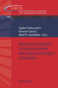 Cover image for Advanced Strategies in Control Systems with Input and Output Constraints