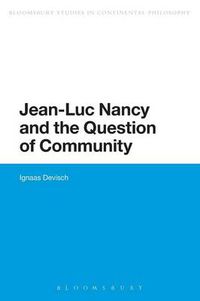Cover image for Jean-Luc Nancy and the Question of Community