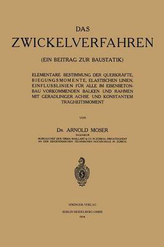 Cover image for Das Zwickelverfahren: Ein Beitrag Zur Baustatik