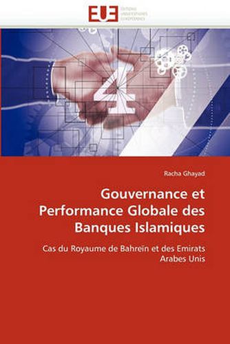 Cover image for Gouvernance Et Performance Globale Des Banques Islamiques
