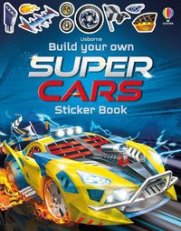 Cover image for Build Your Own Supercars Sticker Book