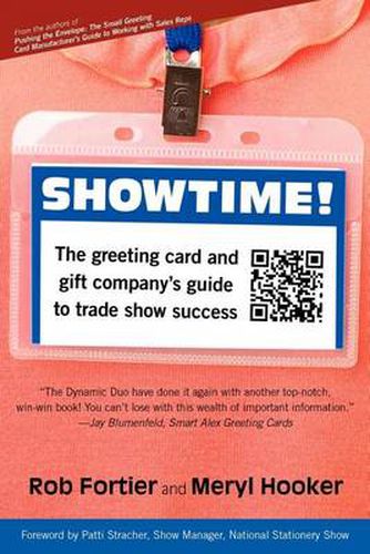 Cover image for Showtime! The Greeting Card and Gift Company's Guide to Trade Show Success