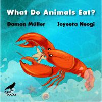 Cover image for What Do Animals Eat?