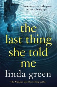 Cover image for The Last Thing She Told Me