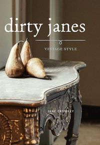 Cover image for Dirty Janes Vintage Style