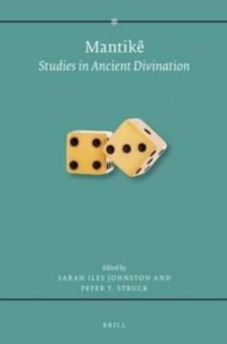 Mantike: Studies in Ancient Divination