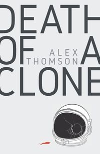 Cover image for Death of a Clone