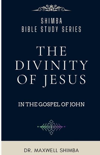 Cover image for The Divinity of Jesus in the Gospel of John