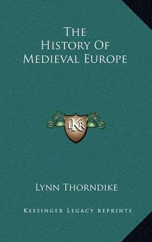 The History of Medieval Europe