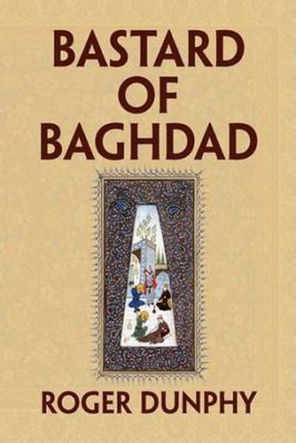Cover image for Bastard of Baghdad