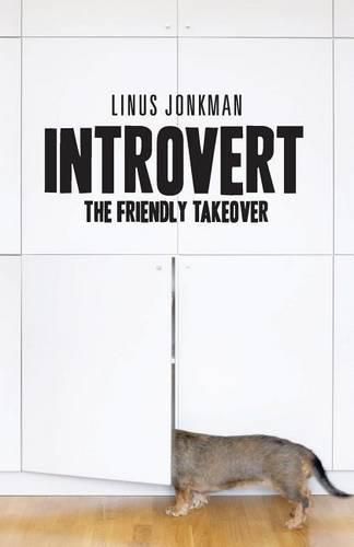 Cover image for Introvert: The friendly takeover