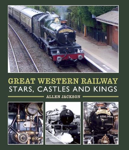 Cover image for Great Western Railway Stars, Castles and Kings