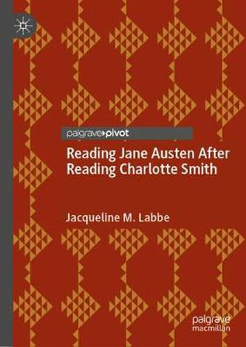 Cover image for Reading Jane Austen After Reading Charlotte Smith