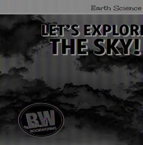 Let's Explore the Sky!