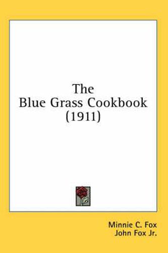 The Blue Grass Cookbook (1911)