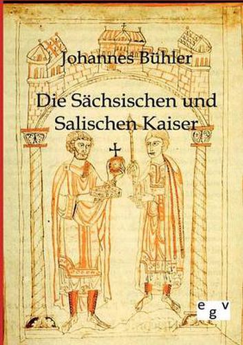 Cover image for Die Sachsischen und Salischen Kaiser