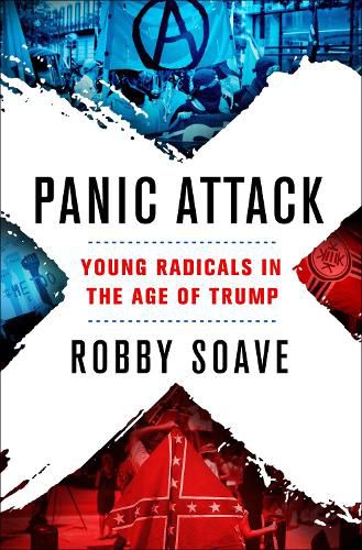 Cover image for Panic Attack: Young Radicals in the Age of Trump