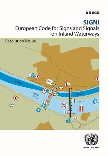 SIGNI: European Code for Signs and Signals on Inland Waterways, resolution no. 90