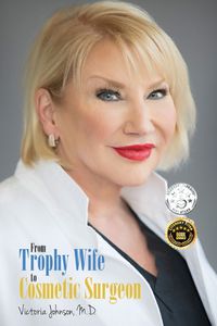 Cover image for From Trophy Wife to Cosmetic Surgeon