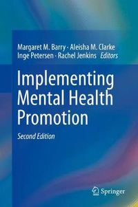 Cover image for Implementing Mental Health Promotion
