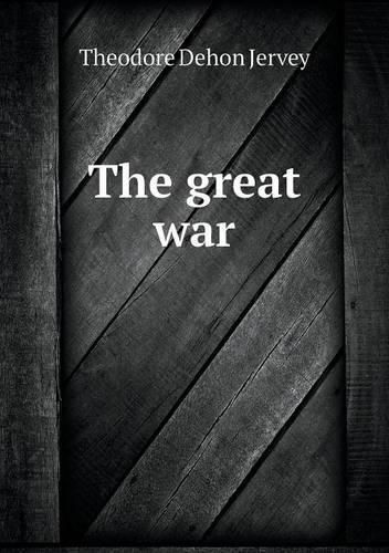 Cover image for The great war