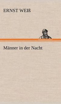 Cover image for Manner in Der Nacht