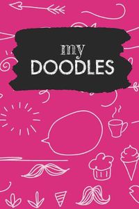 Cover image for My Doodles: Magenta Sketchbook for Doodling - 6 x 9 size with 110 dot grid blankpages for sketching