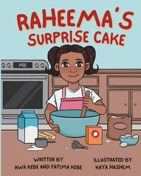 Cover image for Raheema's Surprise Cake