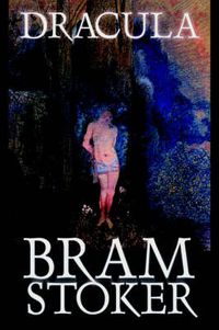 Cover image for Dracula by Bram Stoker, Fiction, Classics, Horror