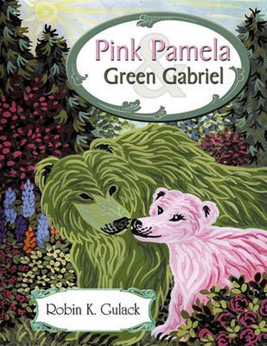 Cover image for Pink Pamela and Green Gabriel